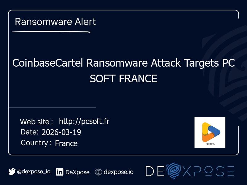 CoinbaseCartel Ransomware Attack Targets PC SOFT FRANCE