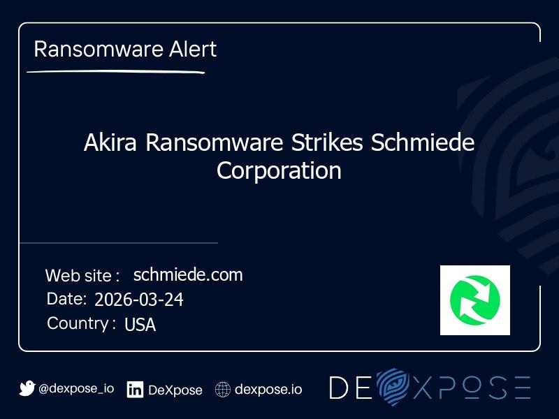 Akira Ransomware Strikes Schmiede Corporation