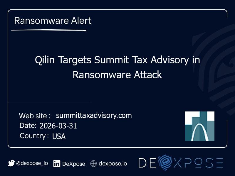 Qilin Targets Summit Tax Advisory in Ransomware Attack
