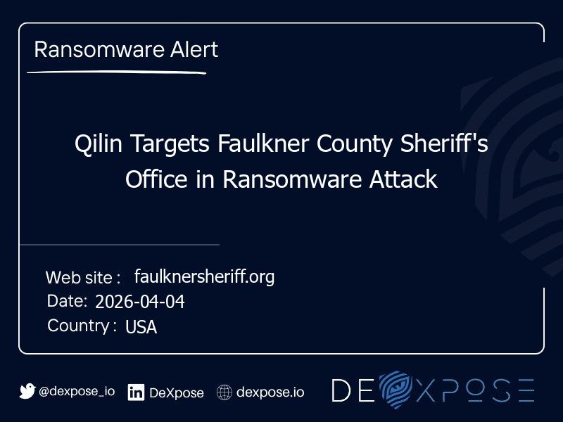 Qilin Targets Faulkner County Sheriff's Office in Ransomware Attack