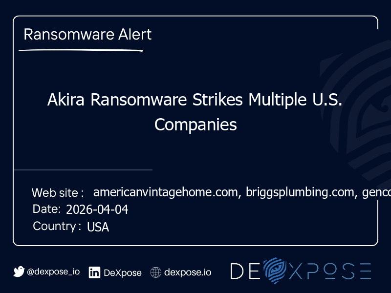 Akira Ransomware Strikes Multiple U.S. Companies