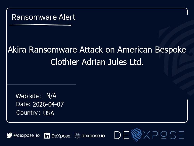 Akira Ransomware Attack on American Bespoke Clothier Adrian Jules Ltd.