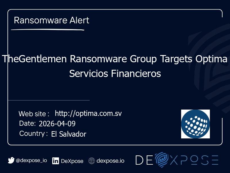 TheGentlemen Ransomware Group Targets Optima Servicios Financieros