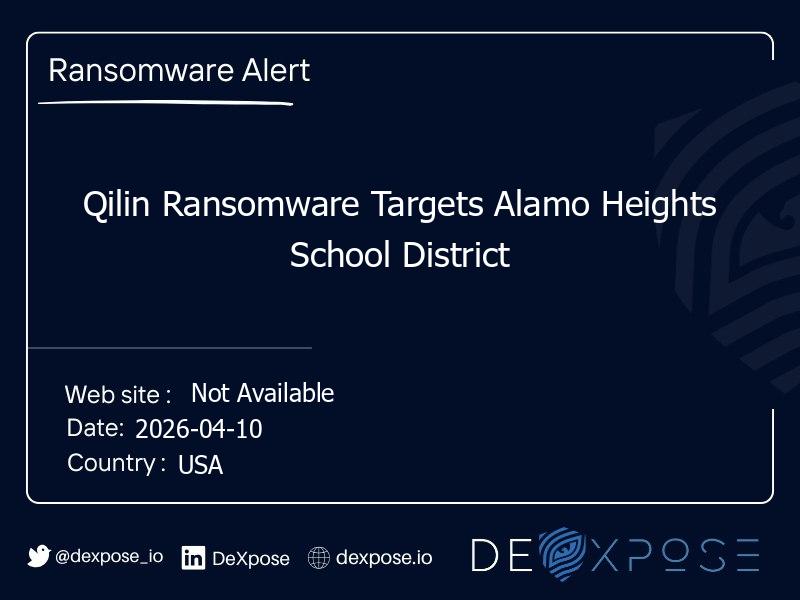 Qilin Ransomware Targets Alamo Heights School District
