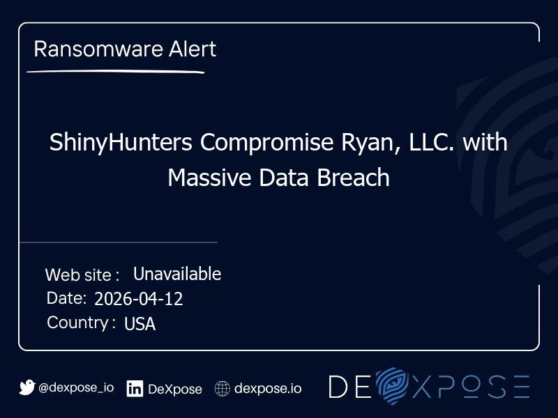 ShinyHunters Compromise Ryan, LLC. with Massive Data Breach