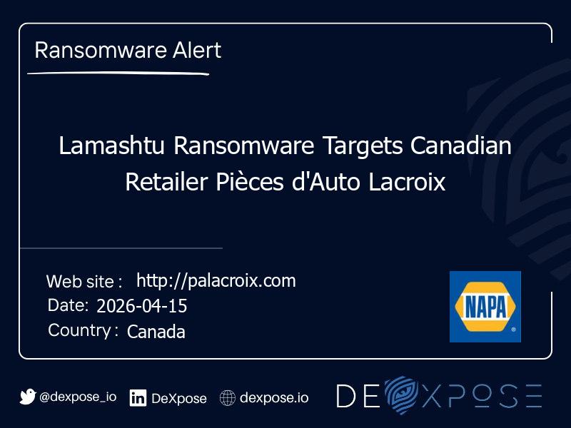 Lamashtu Ransomware Targets Canadian Retailer Pièces d'Auto Lacroix