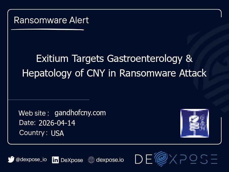 Exitium Targets Gastroenterology & Hepatology of CNY in Ransomware Attack