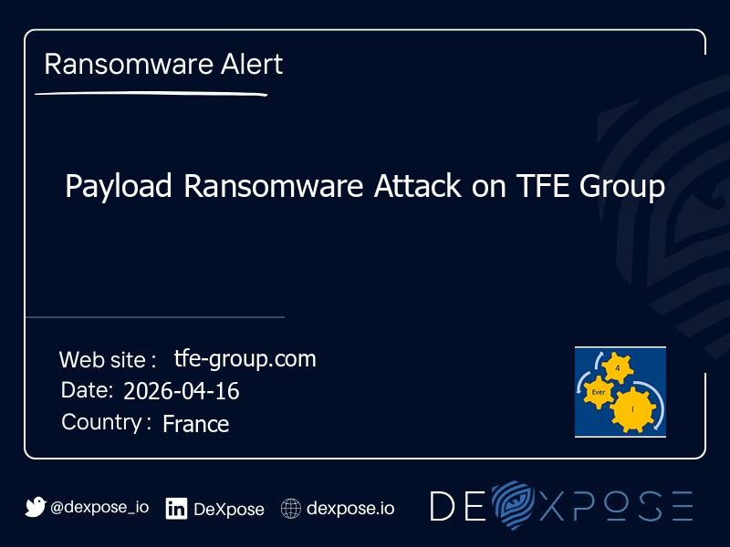 Payload Ransomware Attack on TFE Group