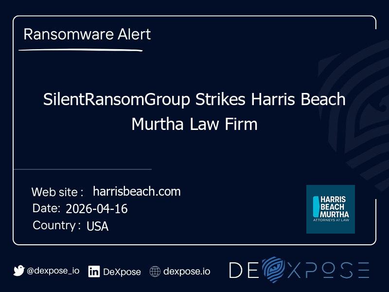 SilentRansomGroup Strikes Harris Beach Murtha Law Firm