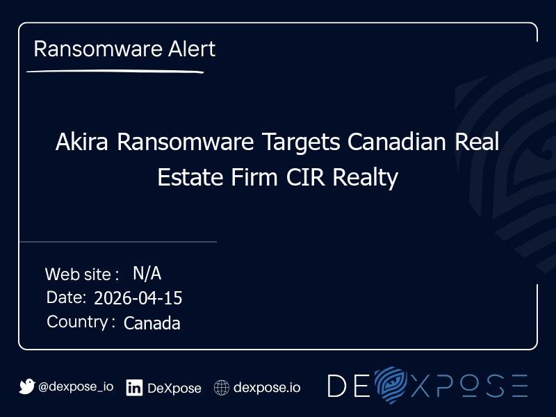 Akira Ransomware Targets Canadian Real Estate Firm CIR Realty