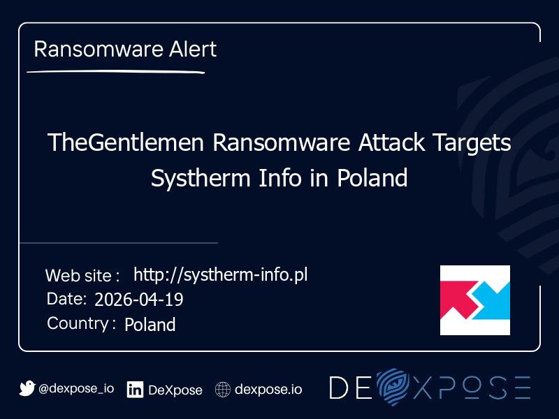 TheGentlemen Ransomware Attack Targets Systherm Info in Poland