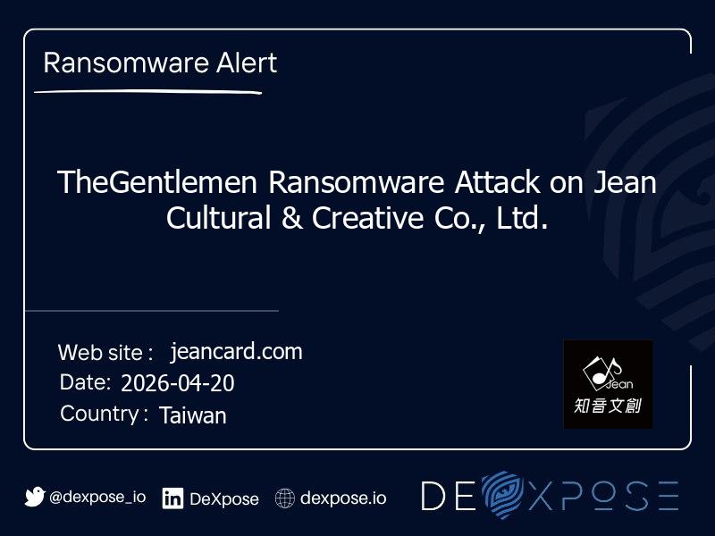 TheGentlemen Ransomware Attack on Jean Cultural & Creative Co., Ltd.