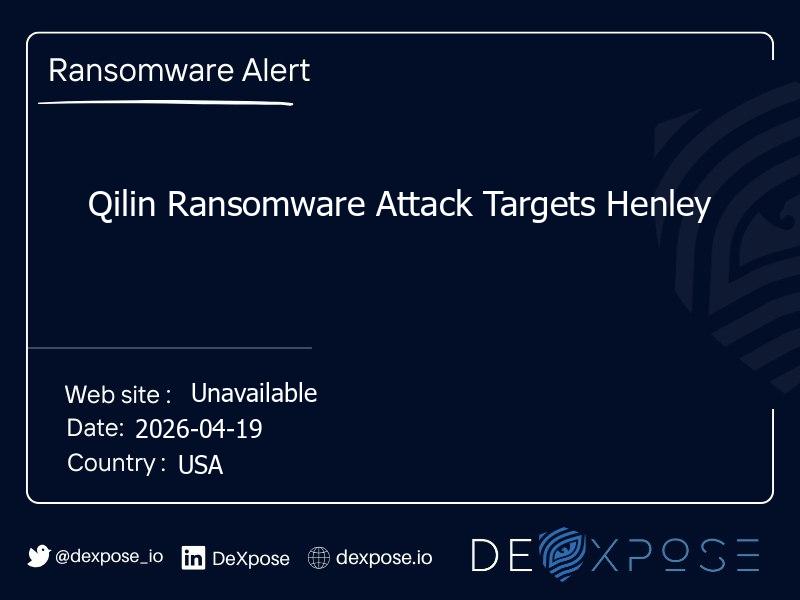 Qilin Ransomware Attack Targets Henley