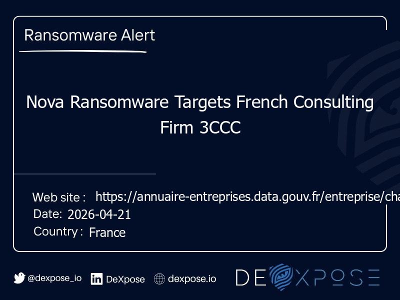 Nova Ransomware Targets French Consulting Firm 3CCC