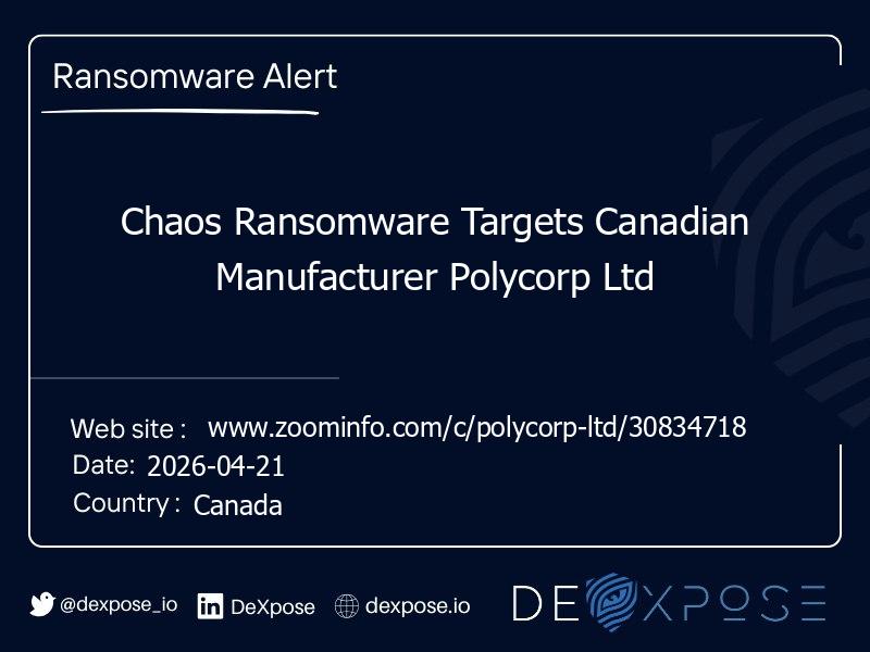 Chaos Ransomware Targets Canadian Manufacturer Polycorp Ltd