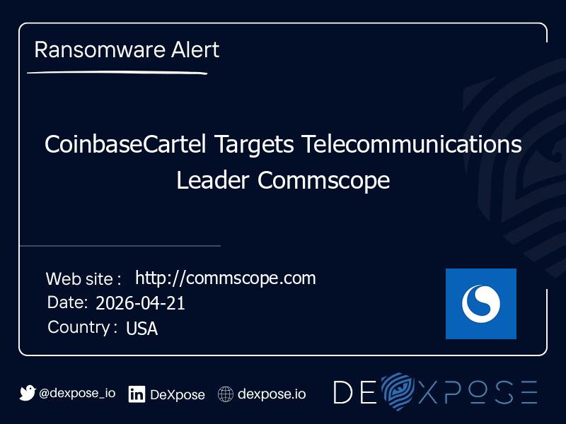 CoinbaseCartel Targets Telecommunications Leader Commscope