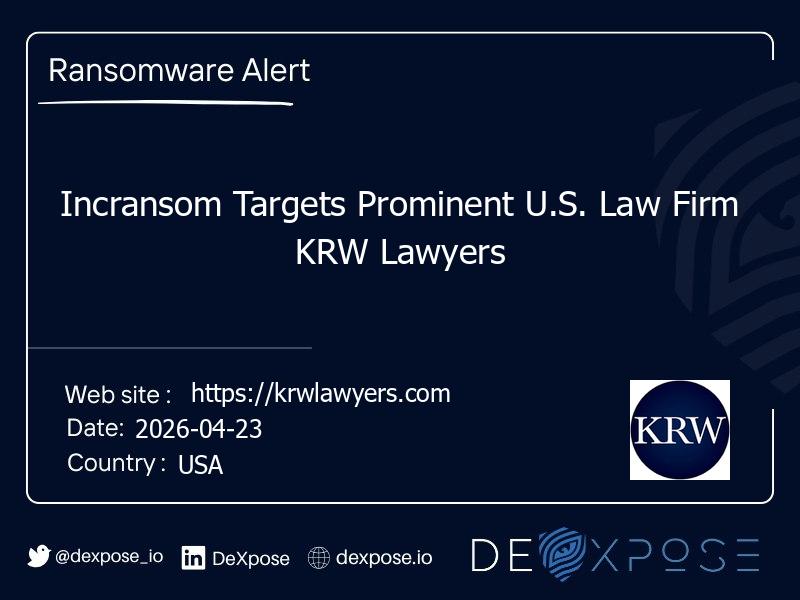 Incransom Targets Prominent U.S. Law Firm KRW Lawyers