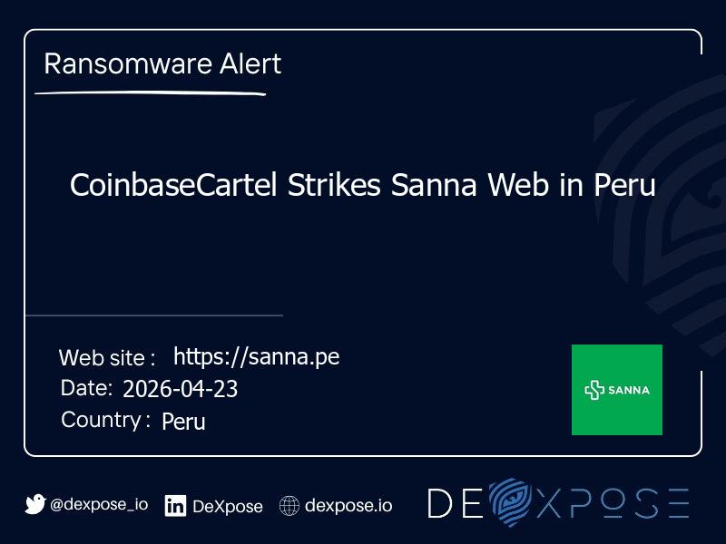 CoinbaseCartel Strikes Sanna Web in Peru