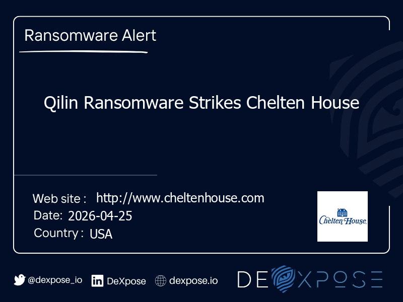 Qilin Ransomware Strikes Chelten House