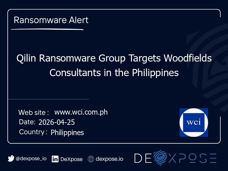 Qilin Ransomware Group Targets Woodfields Consultants in the Philippines
