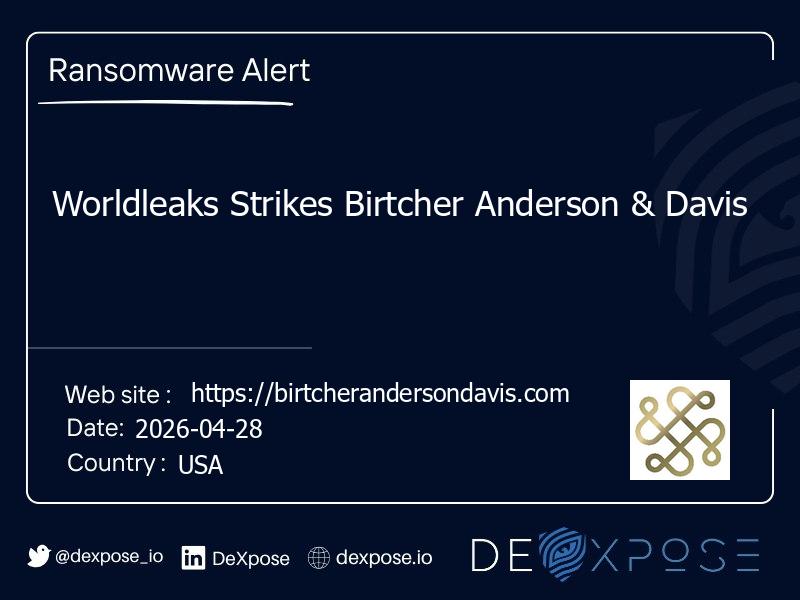 Worldleaks Strikes Birtcher Anderson & Davis