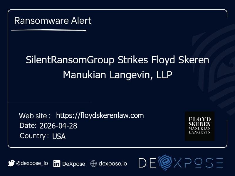 SilentRansomGroup Strikes Floyd Skeren Manukian Langevin, LLP
