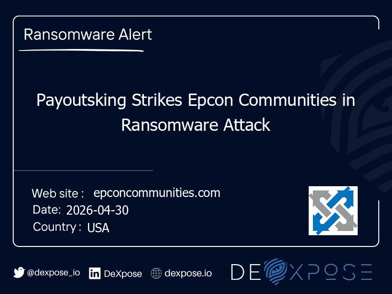 Payoutsking Strikes Epcon Communities in Ransomware Attack