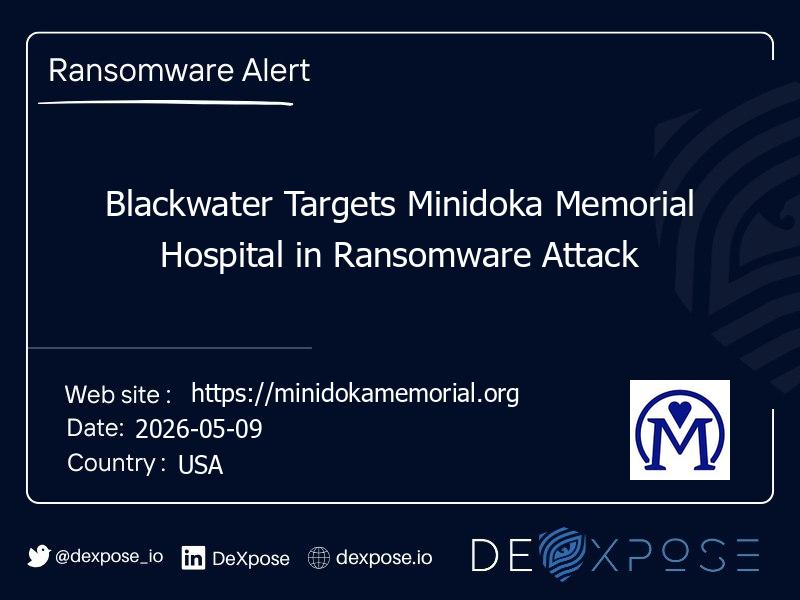 Blackwater Targets Minidoka Memorial Hospital in Ransomware Attack