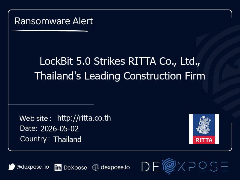 LockBit 5.0 Strikes RITTA Co., Ltd., Thailand's Leading Construction Firm