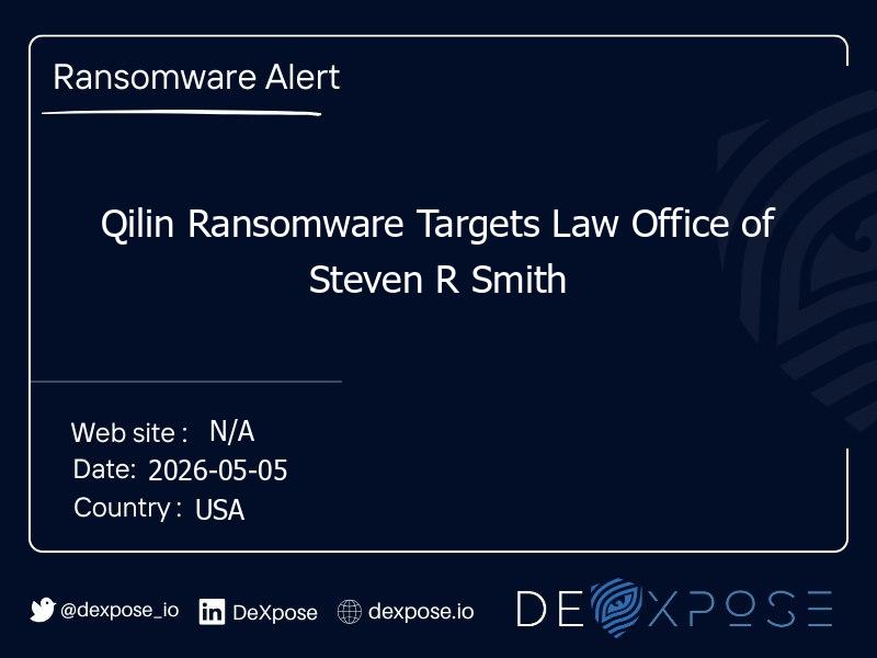 Qilin Ransomware Targets Law Office of Steven R Smith