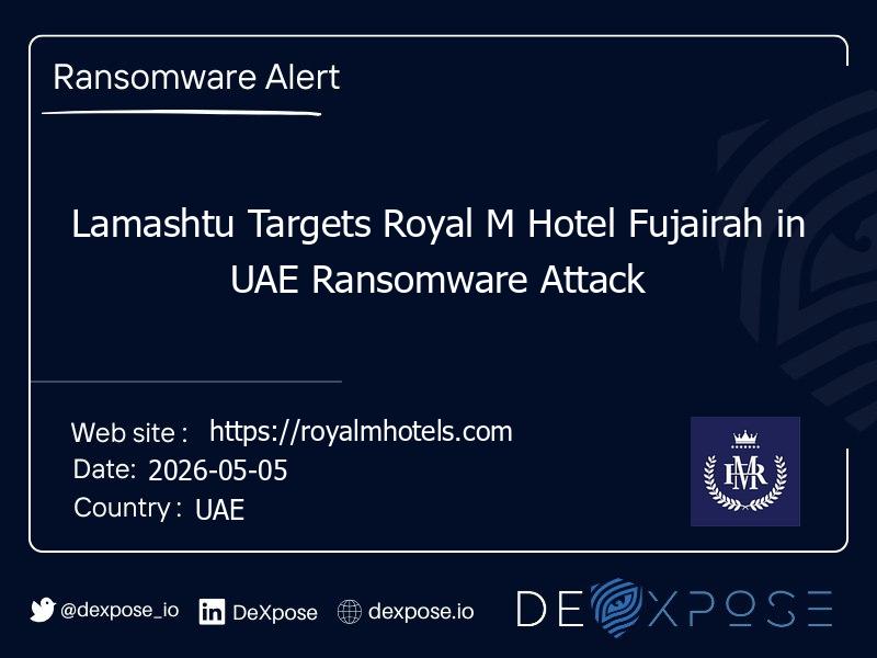 Lamashtu Targets Royal M Hotel Fujairah in UAE Ransomware Attack
