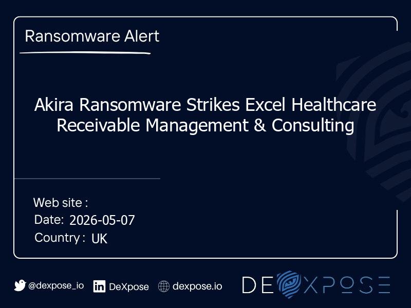 Akira Ransomware Strikes Excel Healthcare Receivable Management & Consulting