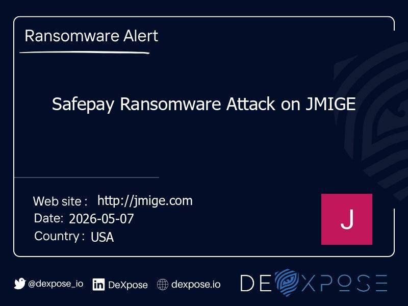 Safepay Ransomware Attack on JMIGE