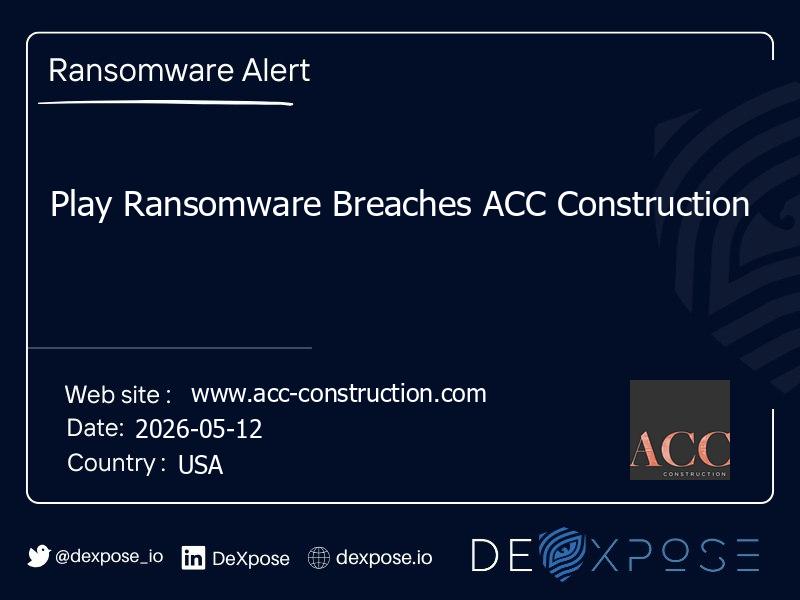 Play Ransomware Breaches ACC Construction