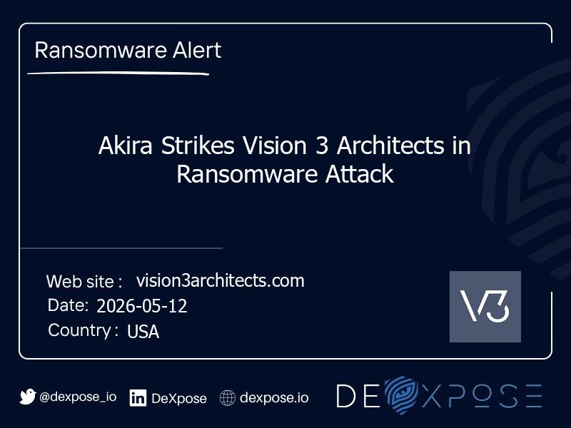 Akira Strikes Vision 3 Architects in Ransomware Attack