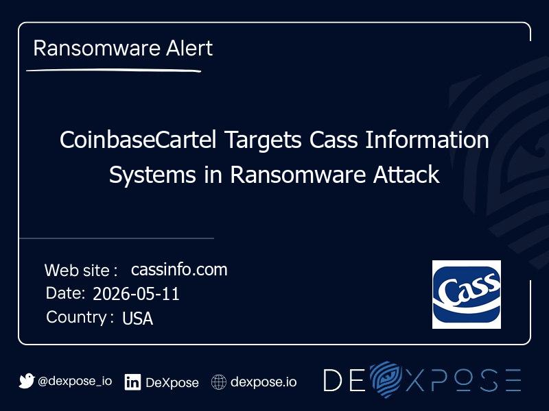 CoinbaseCartel Targets Cass Information Systems in Ransomware Attack