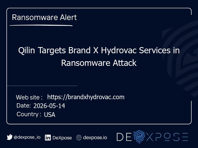 Qilin Targets Brand X Hydrovac Services in Ransomware Attack