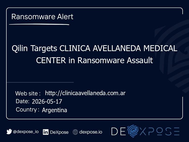 Qilin Targets CLINICA AVELLANEDA MEDICAL CENTER in Ransomware Assault
