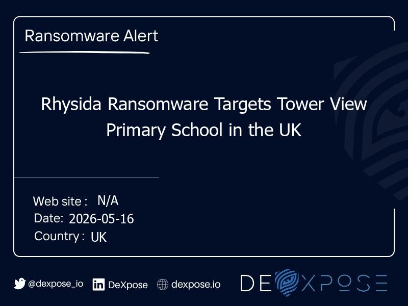 Rhysida Ransomware Targets Tower View Primary School in the UK