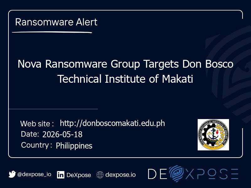 Nova Ransomware Group Targets Don Bosco Technical Institute of Makati