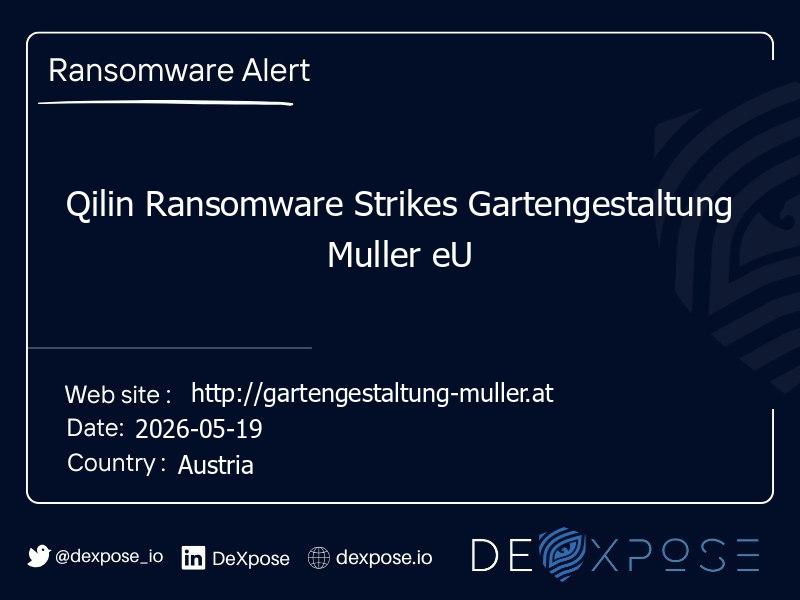 Qilin Ransomware Strikes Gartengestaltung Muller eU