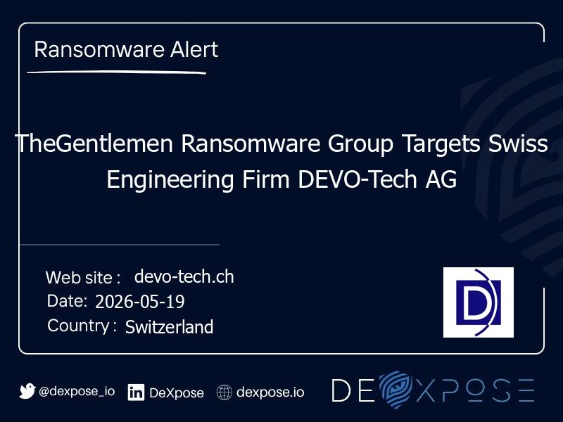 TheGentlemen Ransomware Group Targets Swiss Engineering Firm DEVO-Tech AG