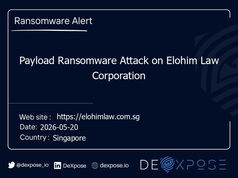 Payload Ransomware Attack on Elohim Law Corporation