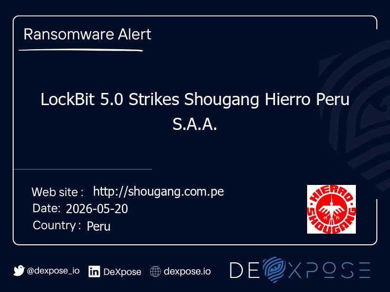 LockBit 5.0 Strikes Shougang Hierro Peru S.A.A.