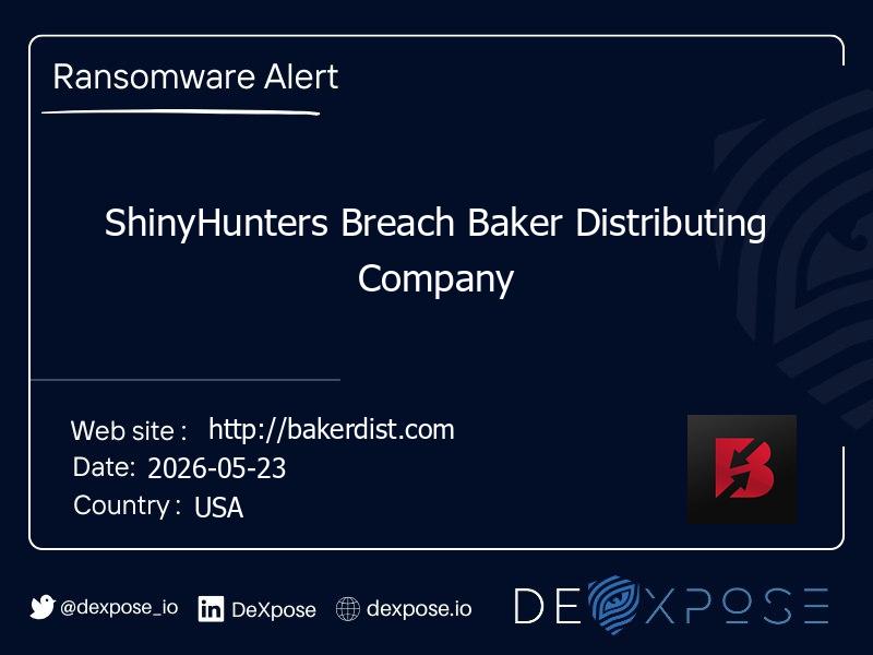 ShinyHunters Breach Baker Distributing Company