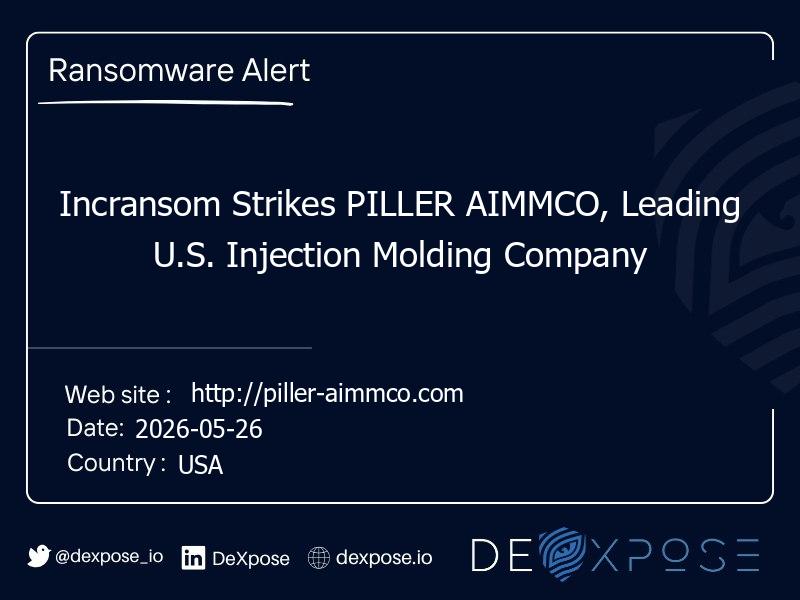 Incransom Strikes PILLER AIMMCO, Leading U.S. Injection Molding Company