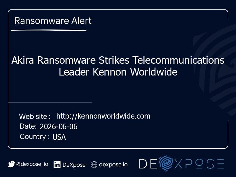 Akira Ransomware Strikes Telecommunications Leader Kennon Worldwide