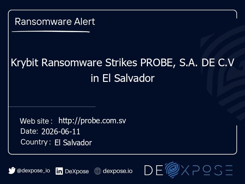 Krybit Ransomware Strikes PROBE, S.A. DE C.V in El Salvador