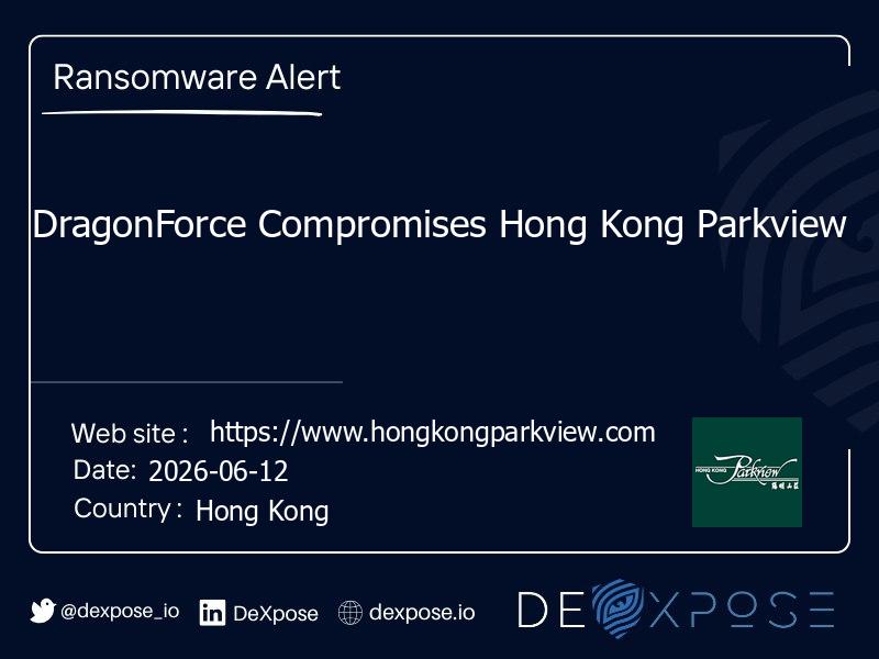 DragonForce Compromises Hong Kong Parkview