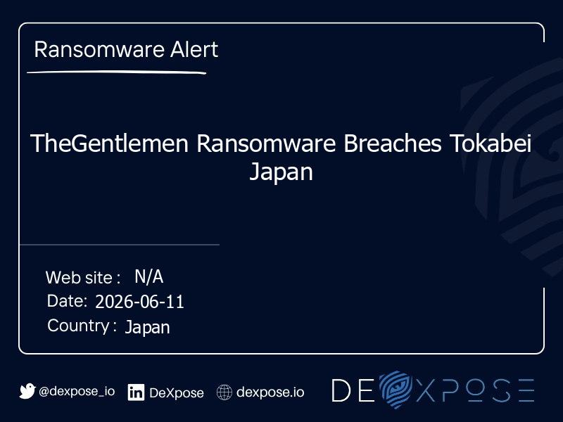 TheGentlemen Ransomware Breaches Tokabei Japan